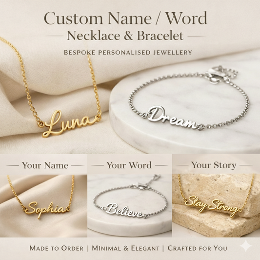 Custom Name / Word Necklace & Bracelet